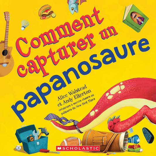 How to Catch a Papanosaurus